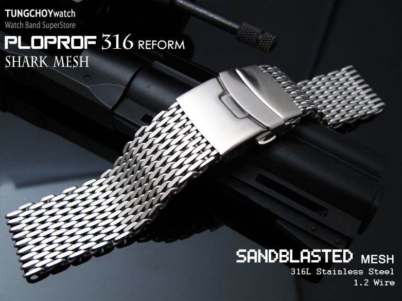 21mm or 22mm Ploprof 316 Reform Stainless Steel "SHARK" Mesh Watch Band Diver Strap, Sandblasted
