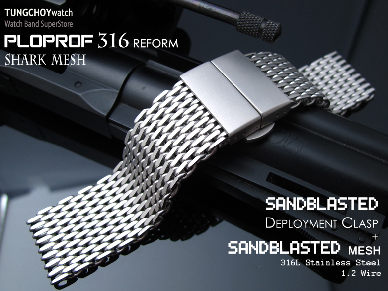 21mm, 22mm Ploprof 316 Reform Stainless Steel "SHARK" Mesh Watch Band Deployant Strap, Sandblasted